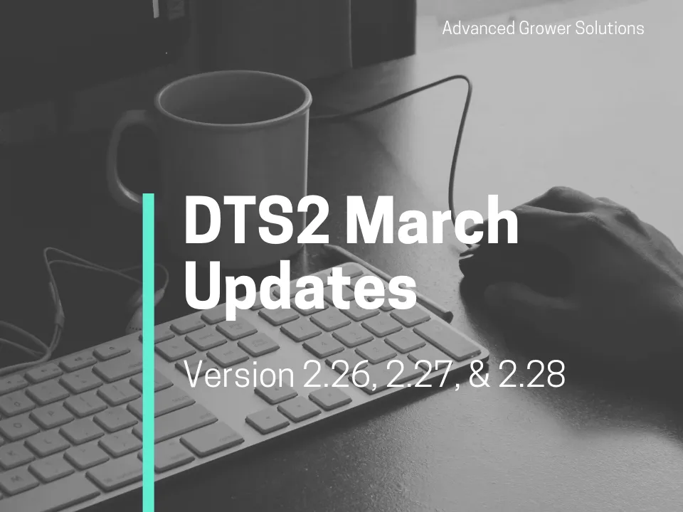 DTS2 March Updates- Version 2.26, 2.27, & 2.28