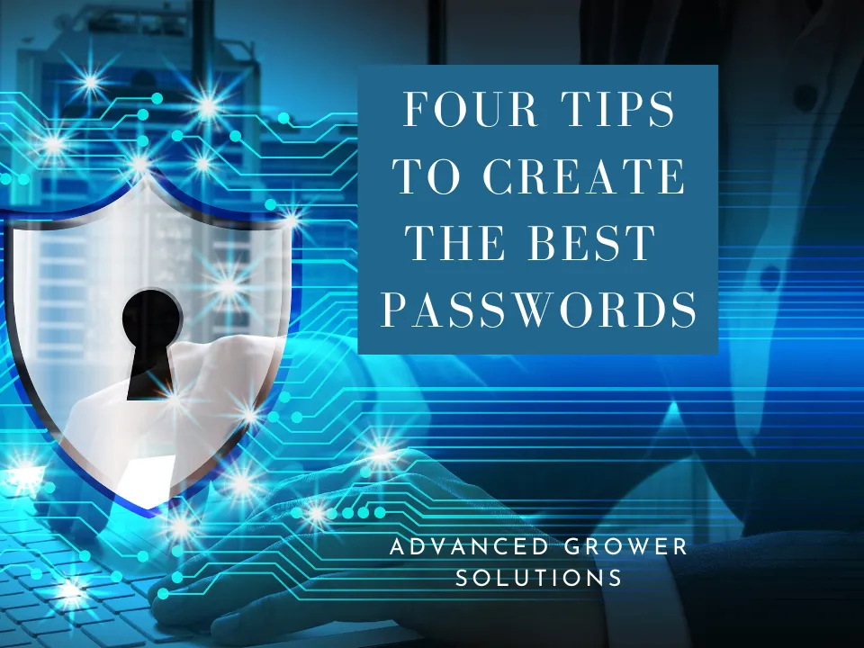 Four Tips to Create the Best Passwords