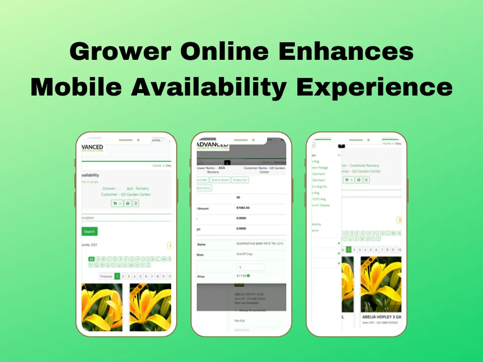 Grower Online Enhances Mobile Availability Experience