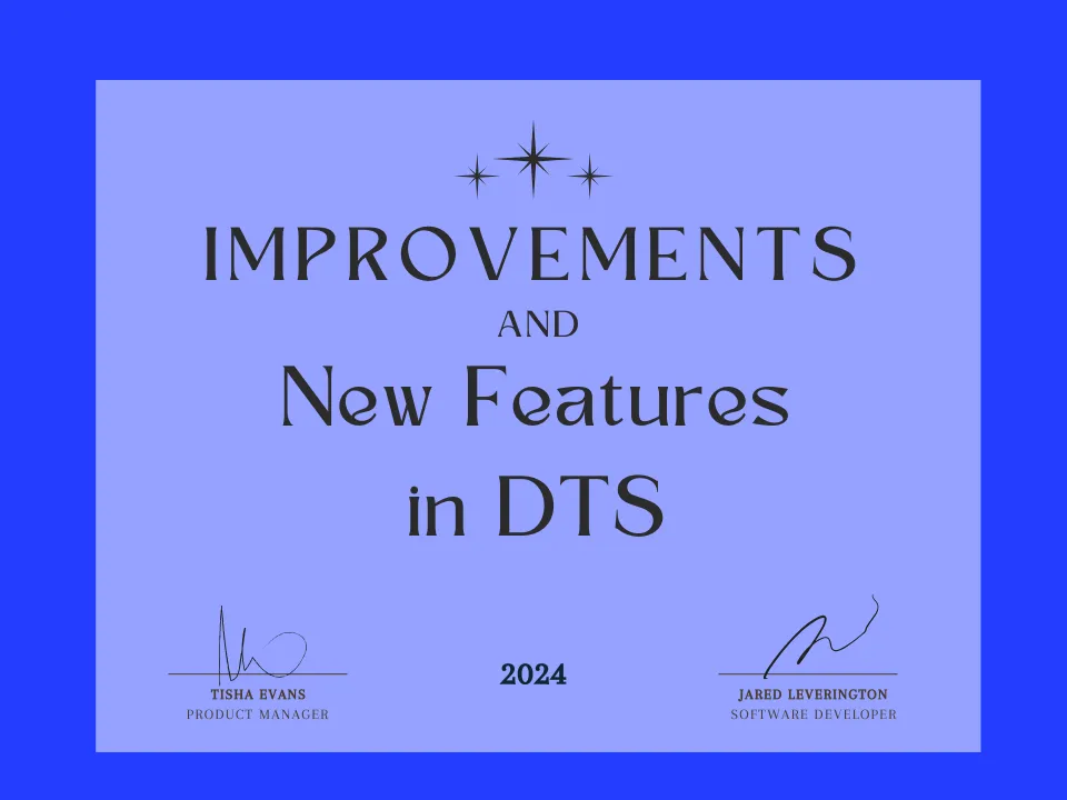 Improvements and New Features for DTS Direct To Store in 2024